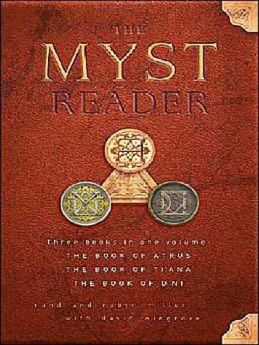 Title details for The Myst Reader by Rand Miller - Available